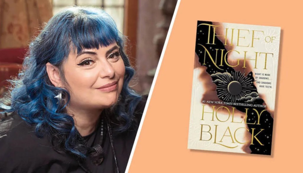 Holly Black on ‘Thief of Night’—and Why She’s Not Done With Elfhame Yet&nbsp;(EXCLUSIVE)