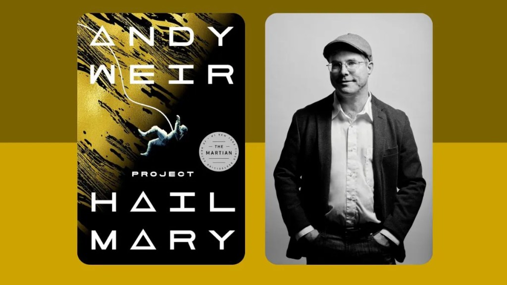 Author Andy Weir on ‘Project Hail Mary’, Ryan Gosling, Rocky—and Why He Won’t Rush a Sequel&nbsp;(Exclusive)
